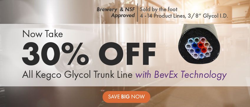 Take 30% Off Kegco Glycol Trunk Line