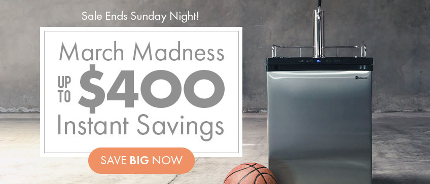 March Madness - Save up to $400 Instantly